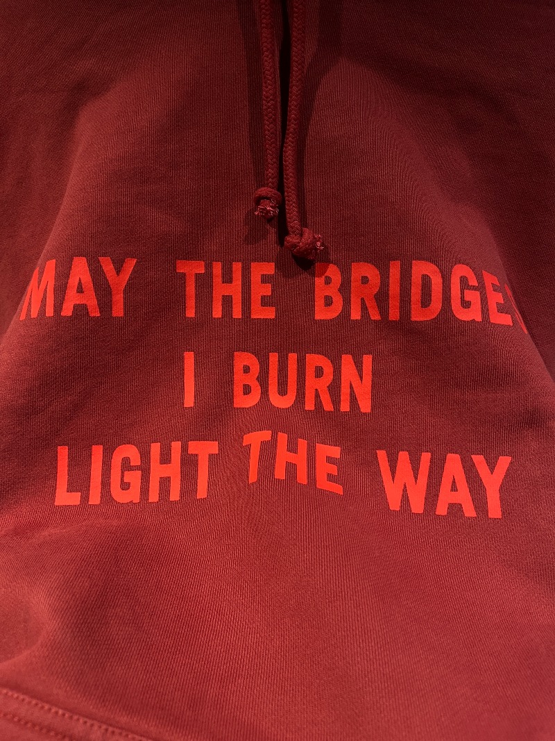 VETEMENTS MAY THE BRIDGES I BURN LIGHT THE WAY Hoodie_12.jpg